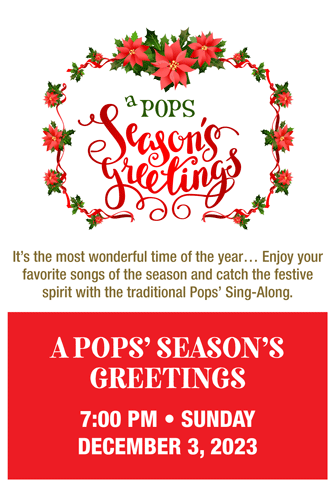 A Pops Seasons Greetings 7pm December 3, 2023